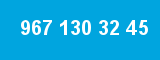 967 130 32 45